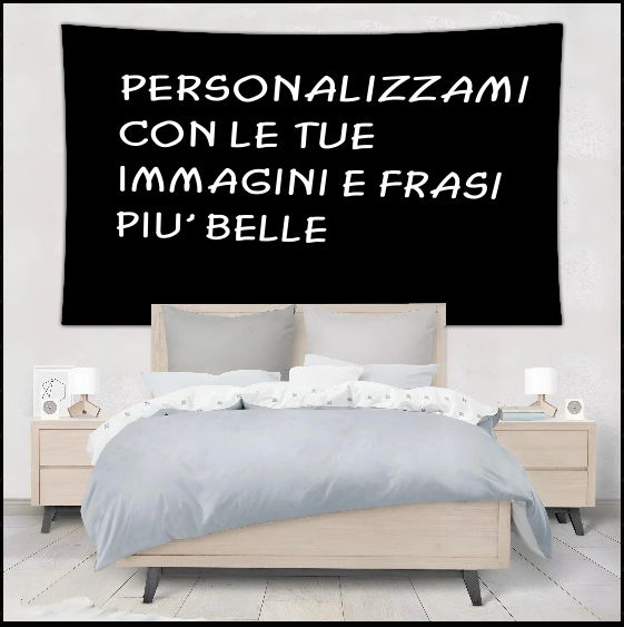 Arazzo/decorazione personalizzabile con immagini e scritte a propria scelta.